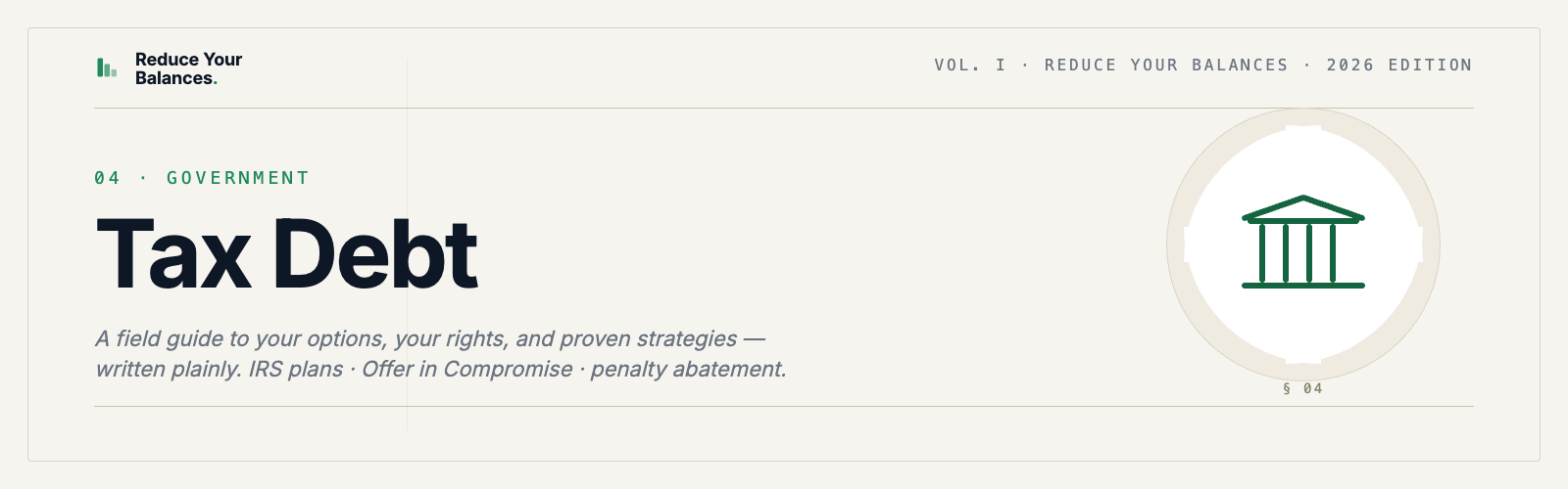 Tax forms and documents for IRS debt resolution and payment planning